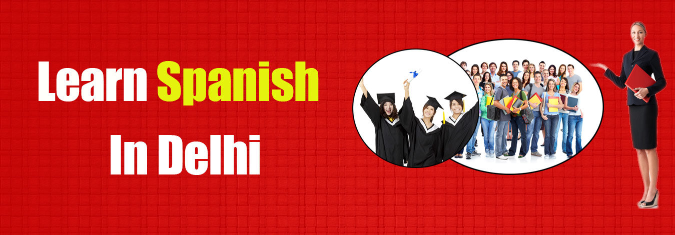 Learn Spanish in Delhi